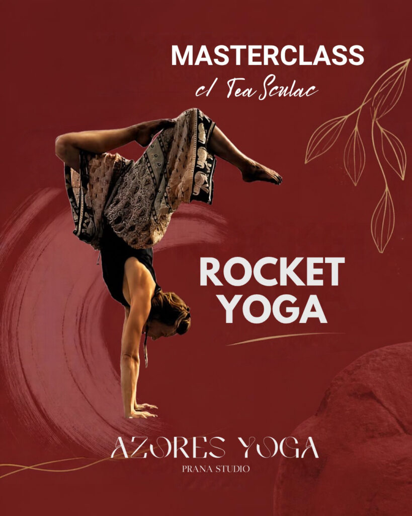 masterclass rocket yoga tea azoresyoga